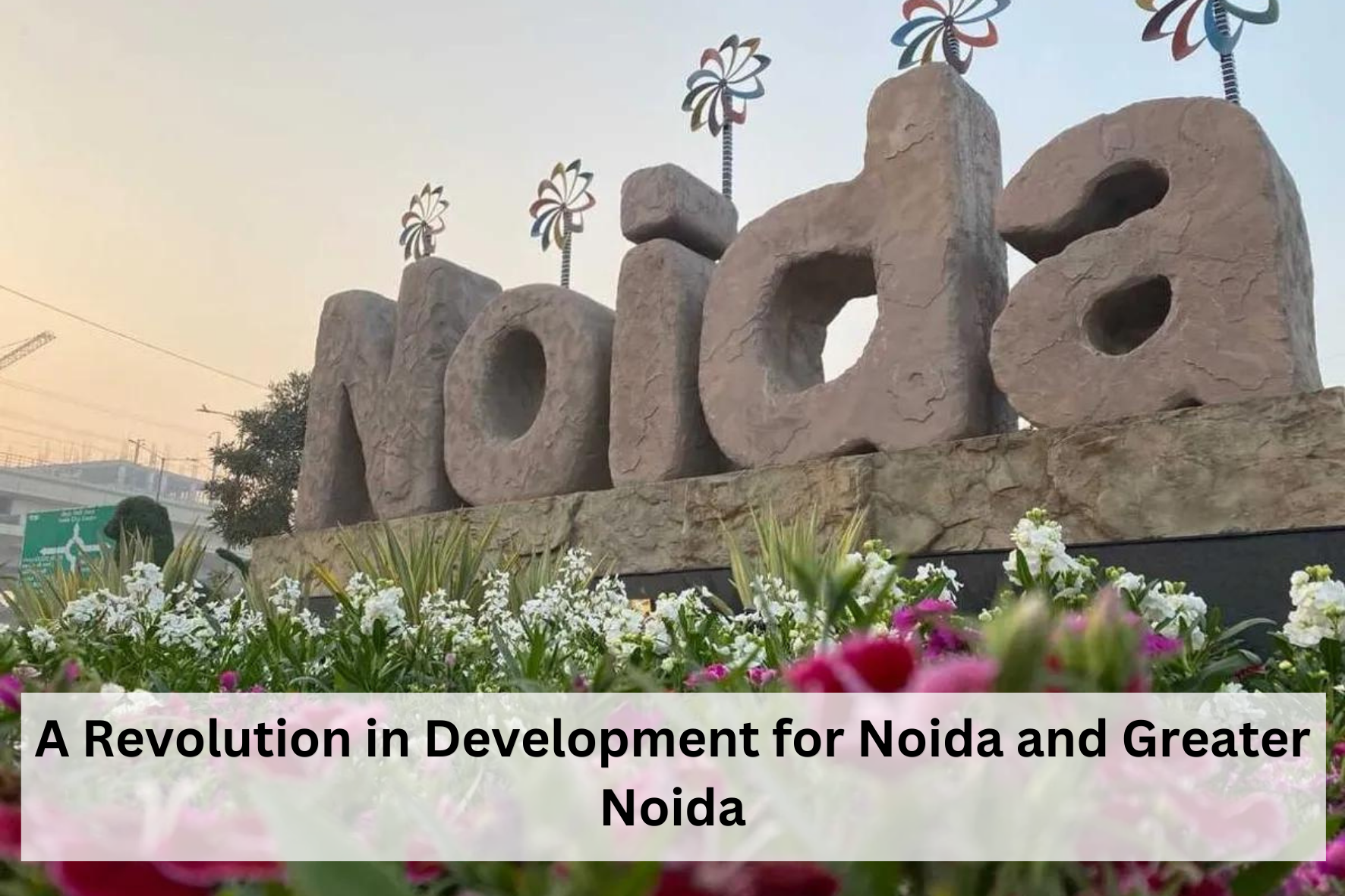 uploads/blog/Add_a_subhA_Revolution_in_Development_for_Noida_and_Greater_Noidaeading.png