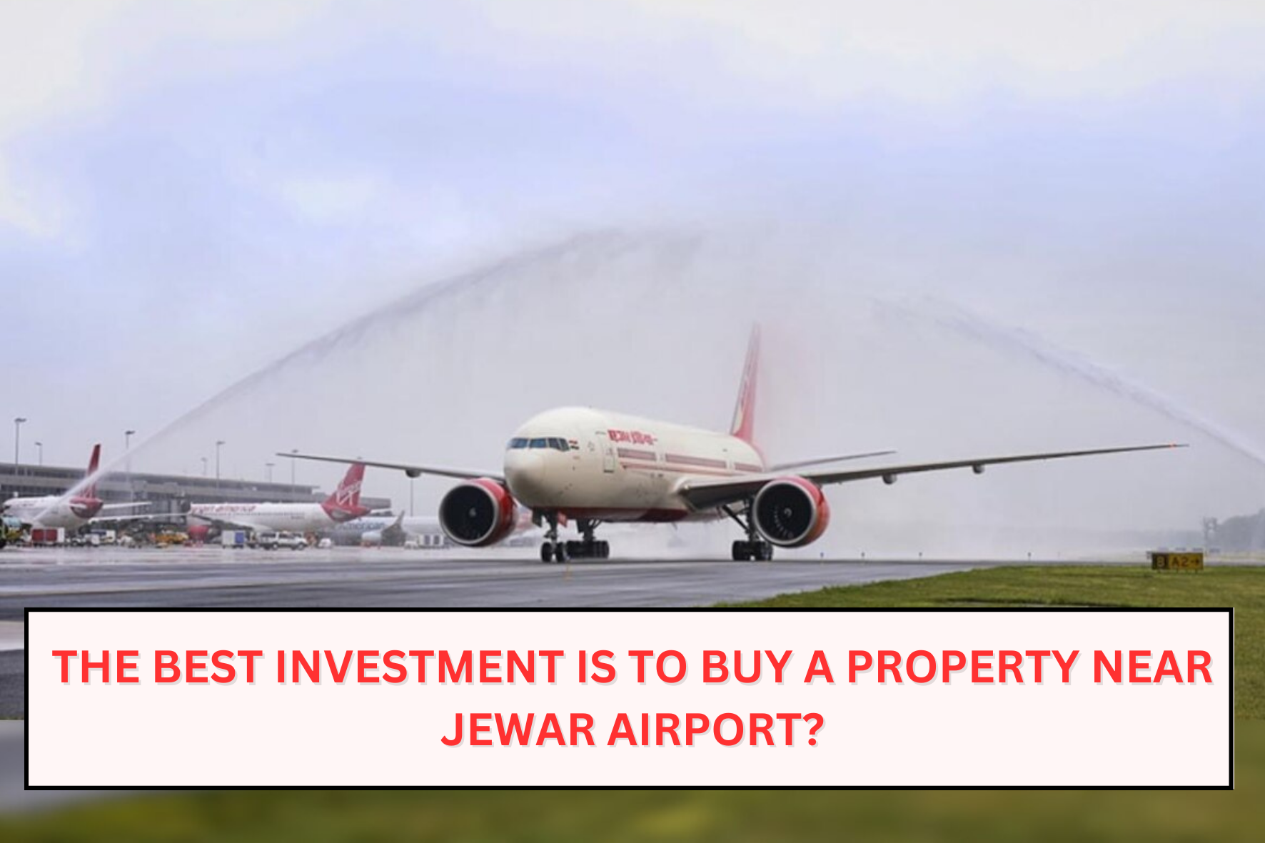 uploads/blog/The_best_investment_is_to_buy_a_property_near_Jewar_Airport.png